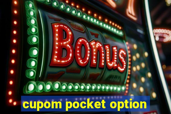 cupom pocket option